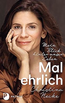 portada Mal Ehrlich: Mein Blick Hinter Unser Leben (en Alemán)