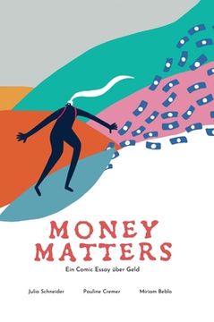 portada Money Matters - Ein Comic Essay über Geld (en Alemán)