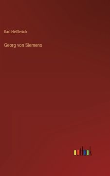 portada Georg von Siemens (in German)