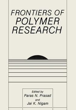 portada Frontiers of Polymer Research (en Inglés)