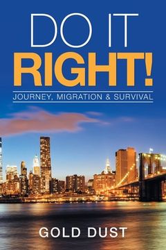 portada Do It Right!: Journey, Migration & Survival (en Inglés)