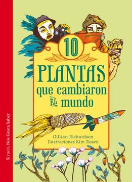 portada Diez Plantas Que Cambiaron El Mundo (in Spanish)