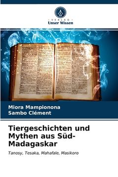 portada Tiergeschichten und Mythen aus Süd-Madagaskar (in German)