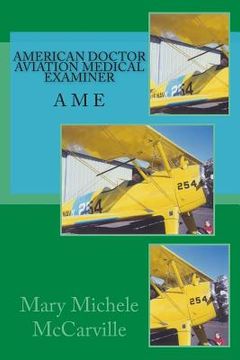 portada American Doctor: Aviation Medical Examiner (AME) (in English)