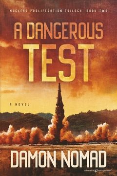 portada A Dangerous Test (en Inglés)