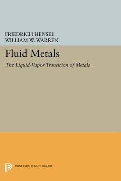 portada Fluid Metals: The Liquid-Vapor Transition of Metals (Physical Chemistry: Science and Engineering) (en Inglés)