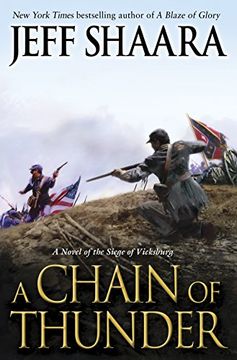 portada A Chain of Thunder: A Novel of the Siege of Vicksburg (The Civil war in the West) 