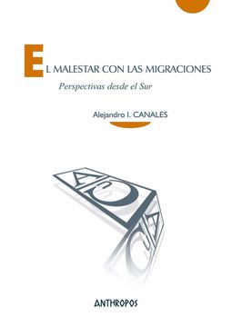 portada El Malestar con las Migraciones: Perspectivas Desde el sur (Cuadernos a) (in Spanish)