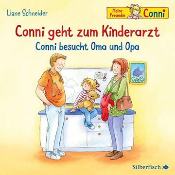 portada Conni Geht zum Kinderarzt / Conni Besucht oma und Opa: 1 cd (Meine Freundin Conni - ab 3) (en Alemán)