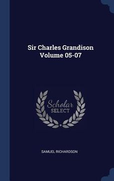 portada Sir Charles Grandison Volume 05-07 (en Inglés)