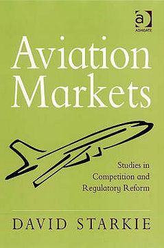 portada aviation markets: studies in competition and regulatory reform (en Inglés)