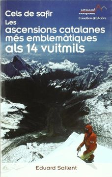 portada Cels de safir: Les ascensions catalanes més emblemàtiques als 14 vuitmils (Annapurna)