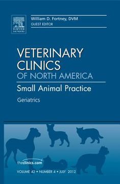 portada Geriatrics, an Issue of Veterinary Clinics: Small Animal Practice: Volume 42-4 (in English)