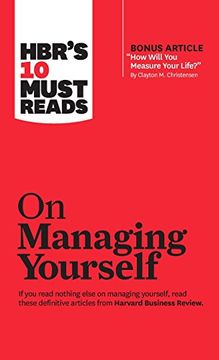 portada Hbr&#39; S 10 Must Reads on Managing Yourself (With Bonus Article "How Will you Measure Your Life? " by Clayton m. Christensen) (libro en Inglés)