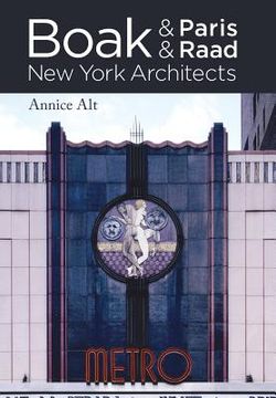 portada Boak & Paris / Boak & Raad: New York Architects (en Inglés)