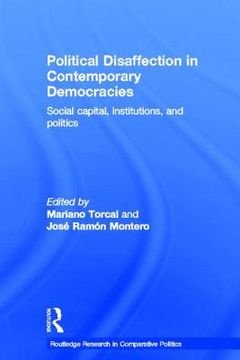 portada political disaffection in contemporary democracies: social capital, institutions and politics (en Inglés)