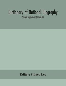 portada Dictionary of national biography. Second supplement (Volume II) (en Inglés)