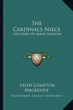 portada the cardinal's niece: the story of marie mancini (en Inglés)