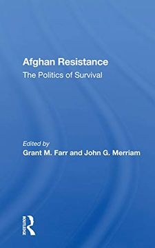 portada Afghan Resistance: The Politics of Survival (en Inglés)