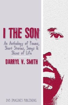 portada I The Son: An Anthology of Poems, Short Stories, Songs and Slices of Life