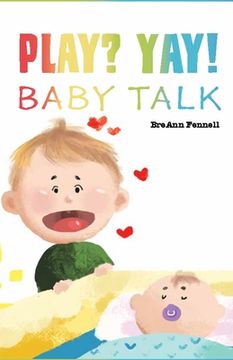 portada Play? Yay!: Baby Talk (en Inglés)
