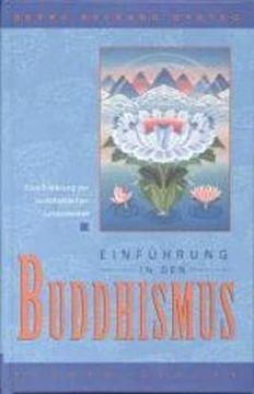 portada Einführung in den Buddhismus: Eine Erklärung der Buddhistischen Lebensweise (in German)