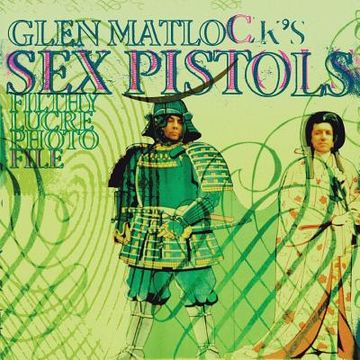 portada Glen Matlock'S sex Pistols Filthy Lucre Photofile (en Inglés)