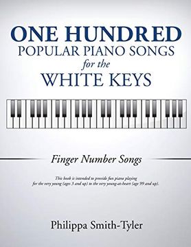 portada One Hundred Popular Piano Songs for the White Keys (in English)