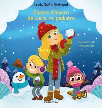 portada Contes d Hivern de Lucia, mi Pediatra (en Catalán)