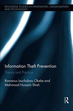 portada Information Theft Prevention: Theory and Practice (Routledge Studies in Innovation, Organizations and Technology) (en Inglés)