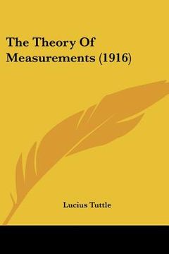 portada the theory of measurements (1916) (in English)