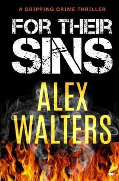 portada For Their Sins: A Gripping Crime Thriller (di Alec Mckay) (in English)