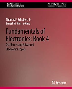 portada Fundamentals of Electronics: Book 4 Oscillators and Advanced Electronics Topics (en Inglés)