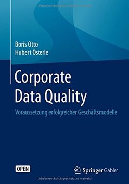 portada Corporate Data Quality: Voraussetzung Erfolgreicher Geschäftsmodelle (in German)