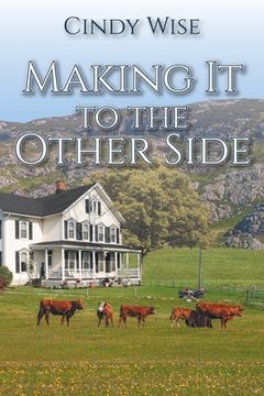 portada Making It to the Other Side (in English)