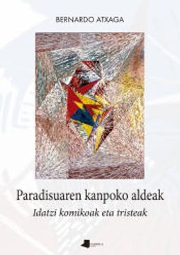 portada Paradisuaren Kanpoko Aldeak: Idatzi Komikoak eta Tristeak (en Euskera)