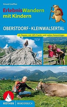 portada Erlebniswandern mit Kindern Oberstdorf - Kleinwalsertal: Mit Vielen Spannenden Freizeittipps. Mit Gps-Daten (en Alemán)
