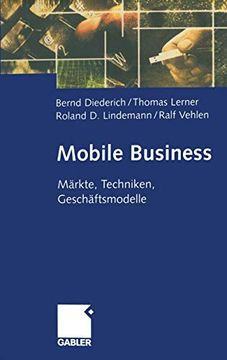 portada Mobile Business: Märkte, Techniken, Geschäftsmodelle (en Alemán)