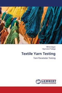 portada Textile Yarn Testing (en Inglés)