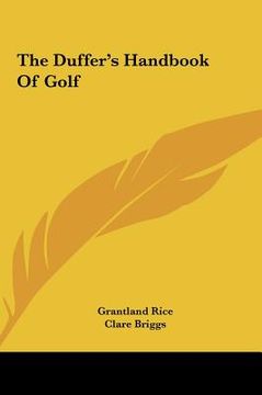 portada the duffer's handbook of golf the duffer's handbook of golf (en Inglés)