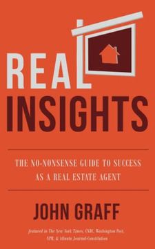 portada Real Insights: The No-Nonsense Guide to Success as a Real Estate Agent (en Inglés)