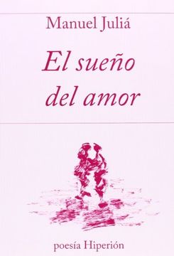 El sueño del amor (Poesía Hiperión)