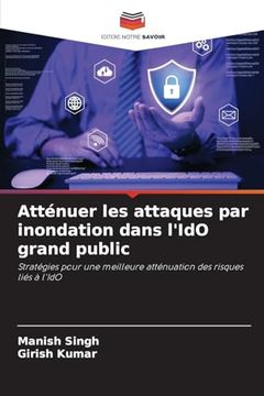 Atténuer les Attaques par Inondation Dans L'ido Grand Public (en Francés)