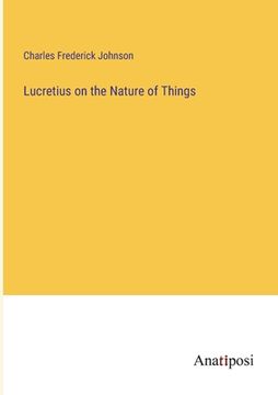 portada Lucretius on the Nature of Things (en Inglés)