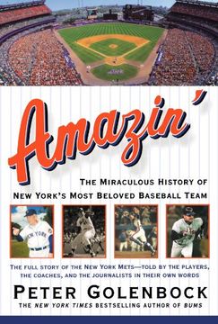 portada Amazin': The Miraculous History of new York's Most Beloved Baseball Team (en Inglés)
