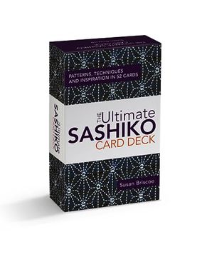 portada The Ultimate Sashiko Card Deck: Patterns, Techniques and Inspiration in 52 Cards (en Inglés)
