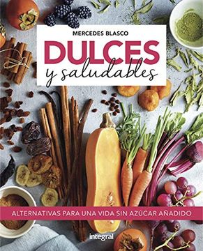 portada Dulces y Saludables (in Spanish)