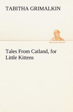 portada tales from catland, for little kittens (en Inglés)