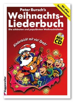 portada Peter Burschs Weihnachtsliederbuch. Inkl. CD: Die schönsten und populärsten Weihnachtslieder (en Alemán)