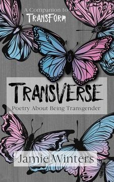portada Transverse: Poetry about Being Transgender (en Inglés)